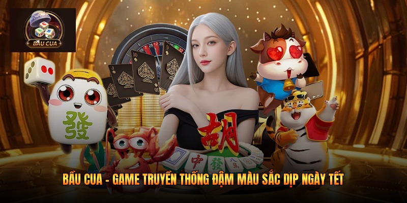 Bầu Cua Online – Trò Chơi Dân Gian Hấp Dẫn Nhất 2026